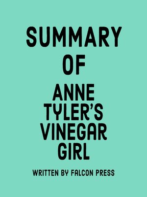 cover image of Summary of Anne Tyler's Vinegar Girl